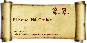Mikecz Nándor névjegykártya